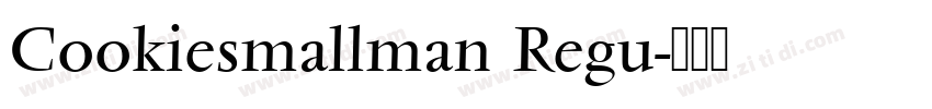 Cookiesmallman Regu字体转换